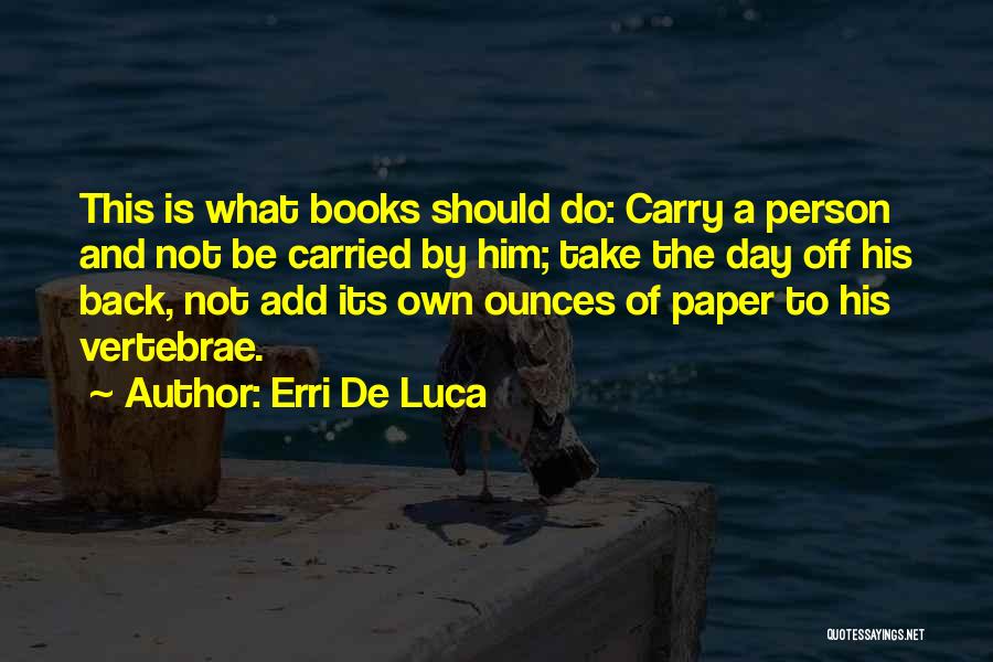 Erri De Luca Quotes 1635125