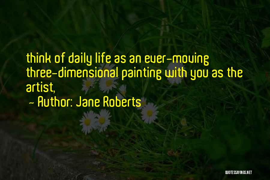 Errica Layne Quotes By Jane Roberts