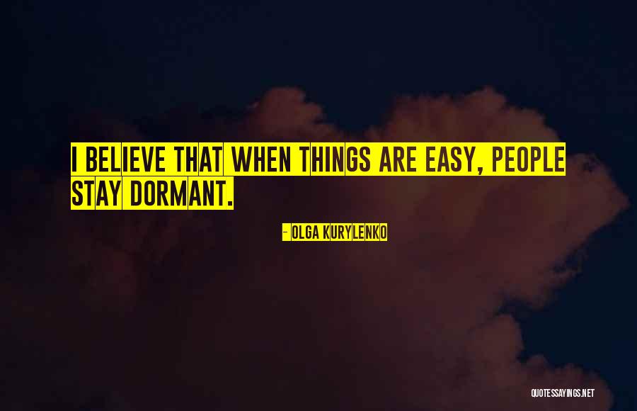 Errichetti Associates Quotes By Olga Kurylenko Errichetti Associates Quotes By Olga Kurylenko