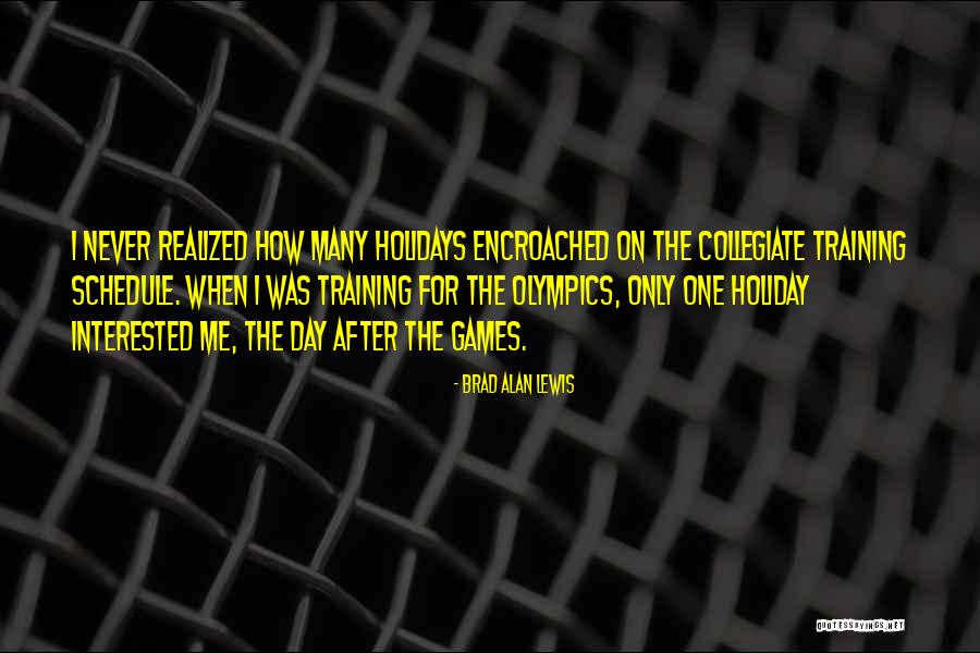 Errick Mccollum Quotes By Brad Alan Lewis Errick Mccollum Quotes By Brad Alan Lewis