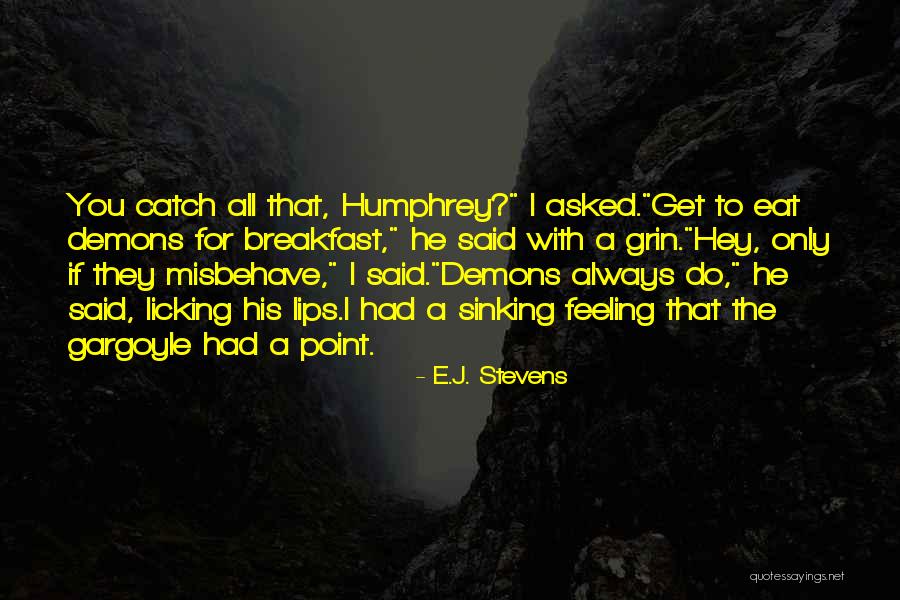 Errick Road Quotes By E.J. Stevens Errick Road Quotes By E.J. Stevens