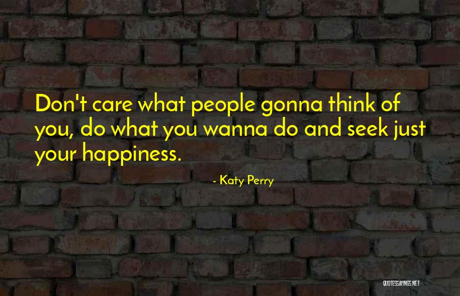 Errika Perkins Quotes By Katy Perry Errika Perkins Quotes By Katy Perry