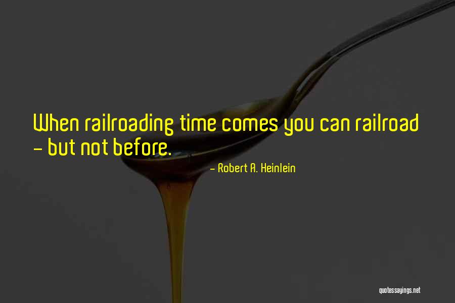 Errol Childress Quotes By Robert A. Heinlein