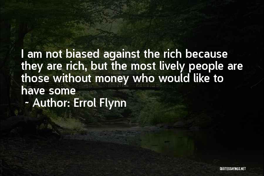 Errol Flynn Quotes 1084537