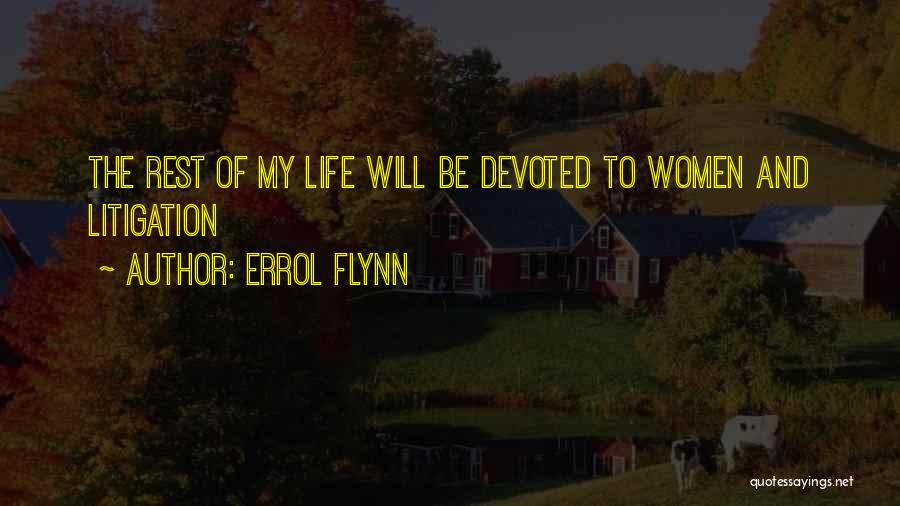 Errol Flynn Quotes 1752978
