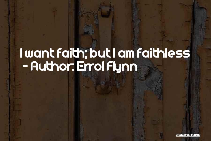Errol Flynn Quotes 893997