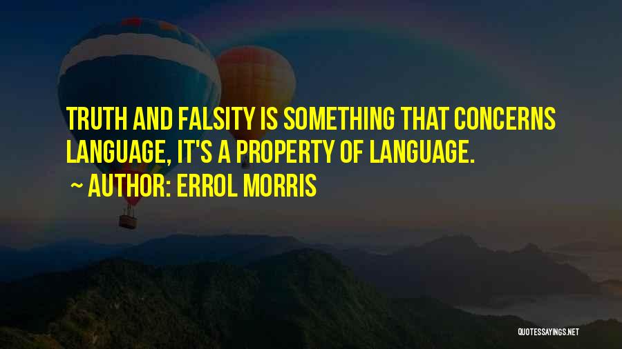 Errol Morris Quotes 1891755