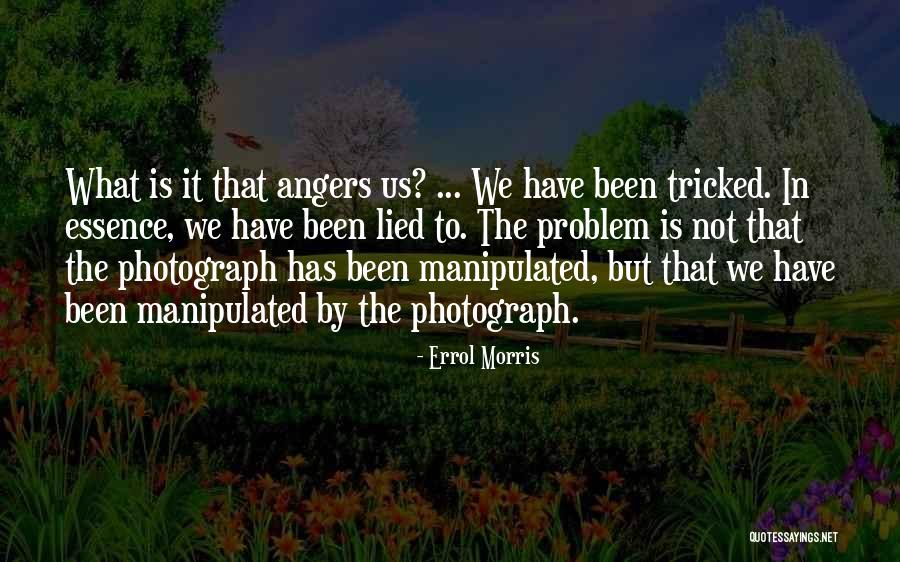 Errol Morris Quotes 2065002 Errol Morris Quotes 2065002