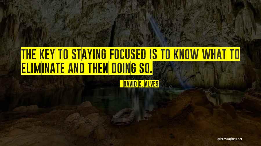 Errolyn Romero Quotes By David C. Alves Errolyn Romero Quotes By David C. Alves