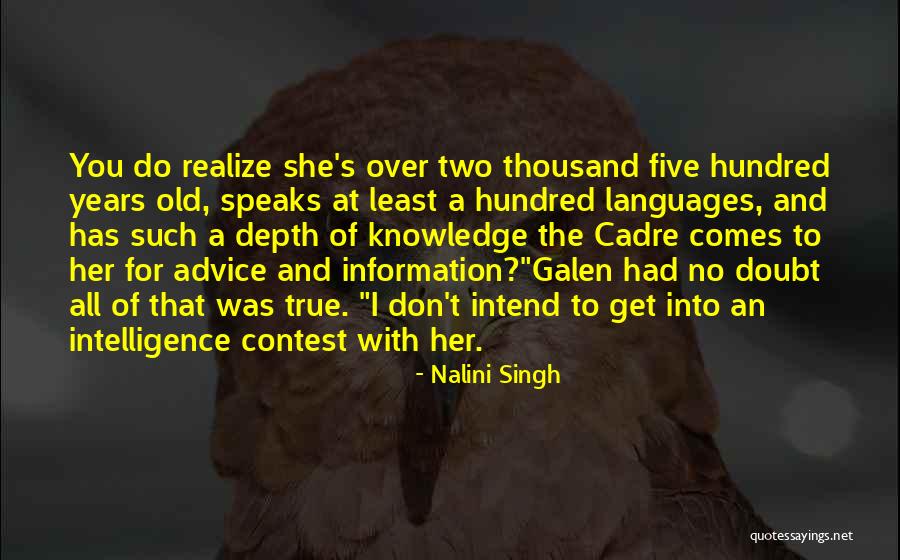 Errolyn Romero Quotes By Nalini Singh Errolyn Romero Quotes By Nalini Singh