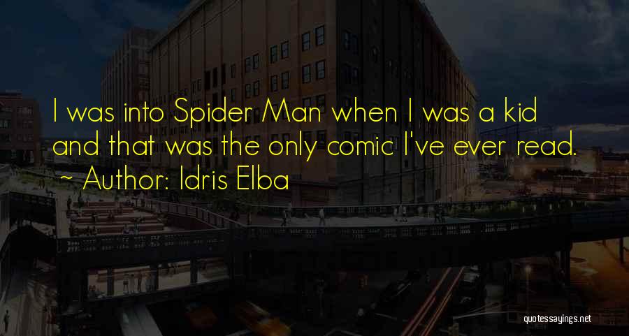 Errolynn Quotes By Idris Elba