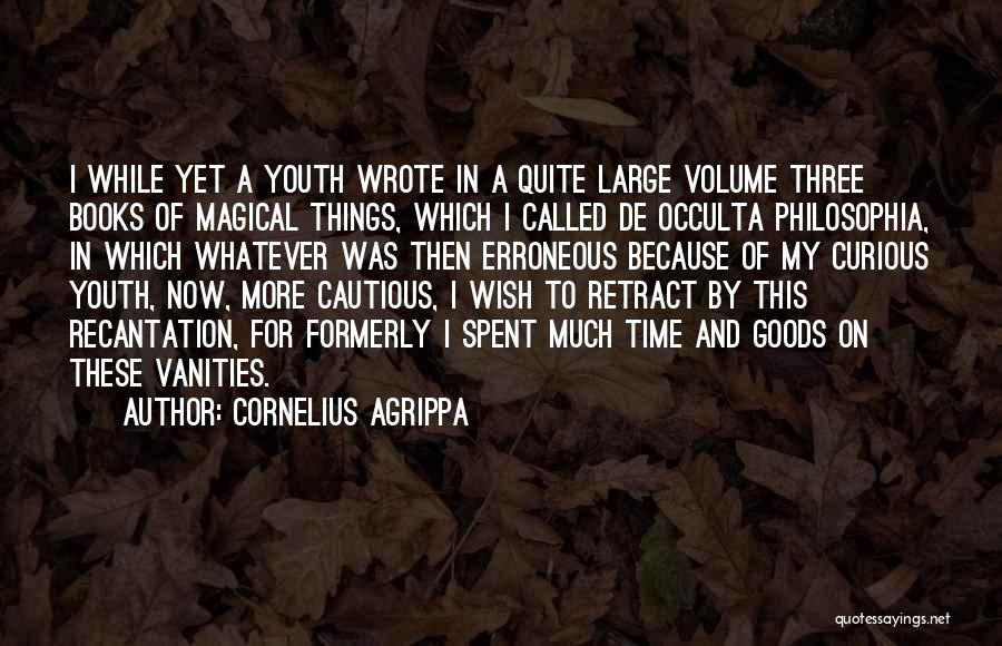 Erroneous Quotes By Cornelius Agrippa