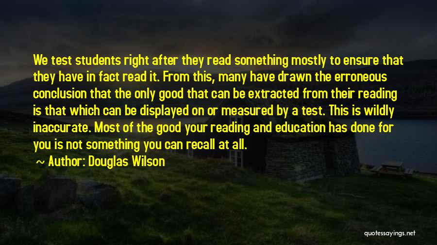 Erroneous Quotes By Douglas Wilson