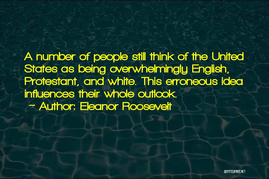 Erroneous Quotes By Eleanor Roosevelt