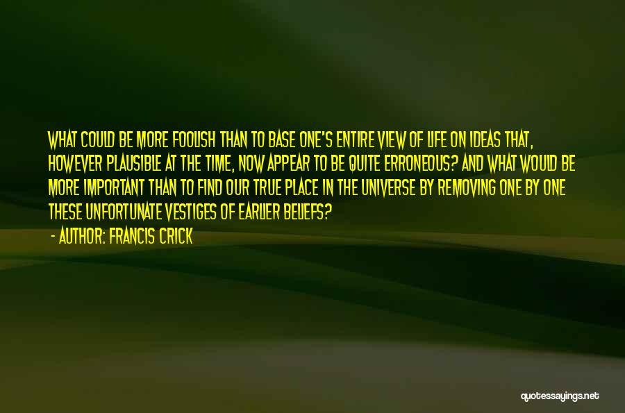 Erroneous Quotes By Francis Crick