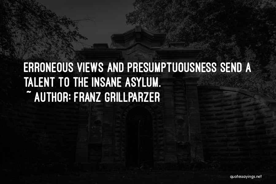 Erroneous Quotes By Franz Grillparzer