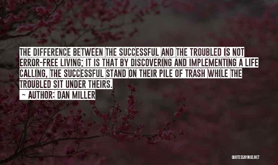 Error Free Quotes By Dan Miller