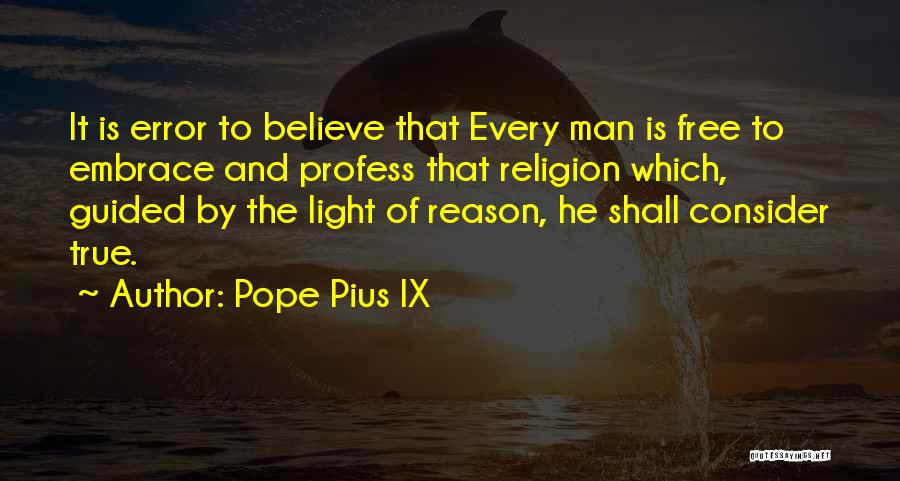 Error Free Quotes By Pope Pius IX