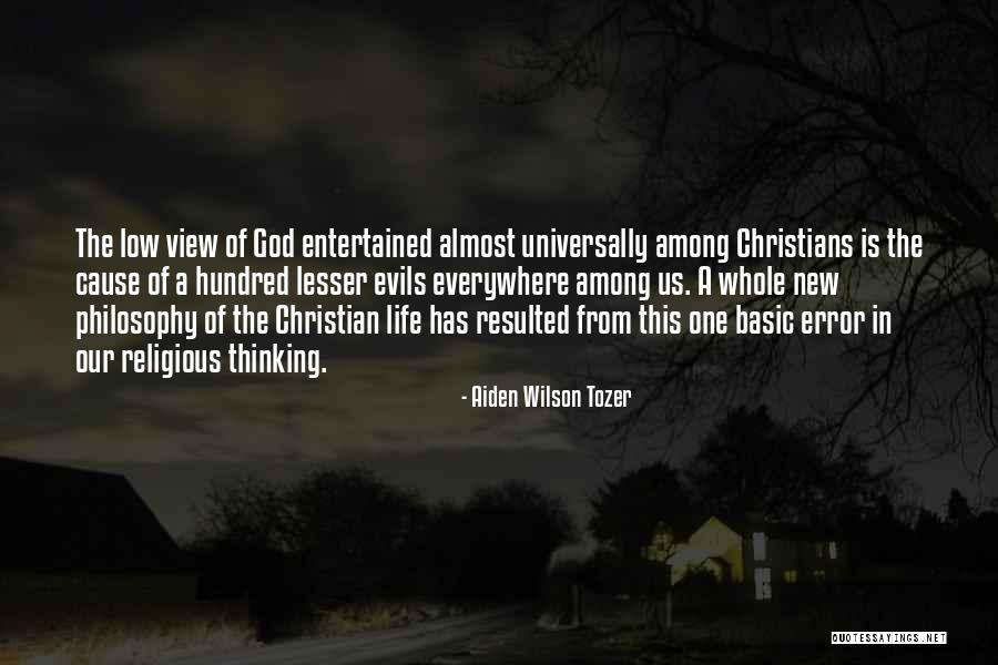Error Quotes By Aiden Wilson Tozer Error Quotes By Aiden Wilson Tozer