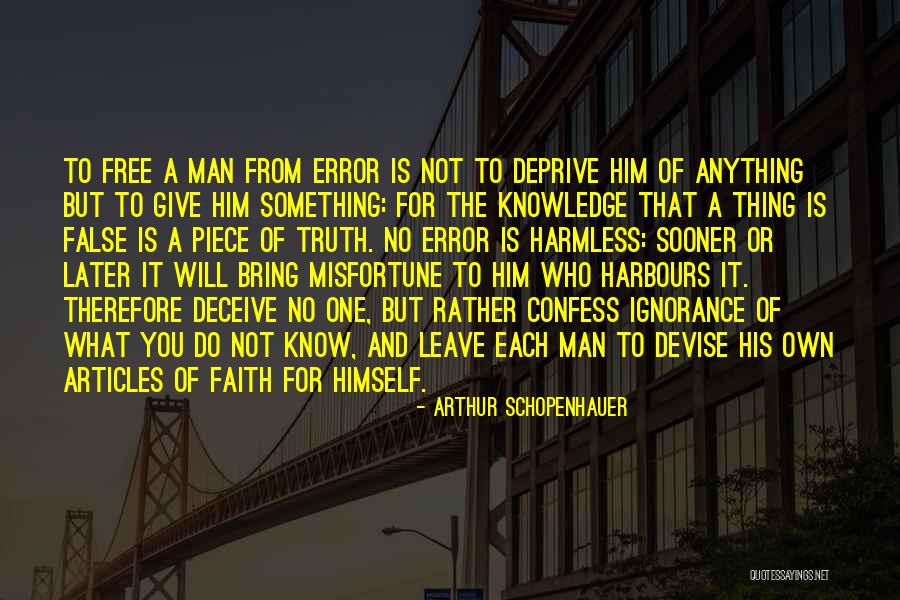 Error Quotes By Arthur Schopenhauer