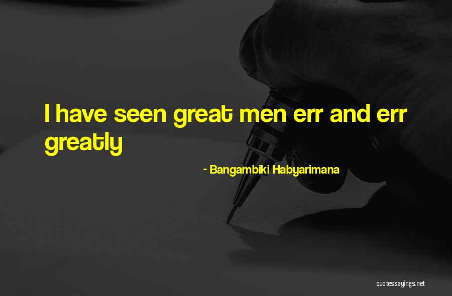 Error Quotes By Bangambiki Habyarimana Error Quotes By Bangambiki Habyarimana