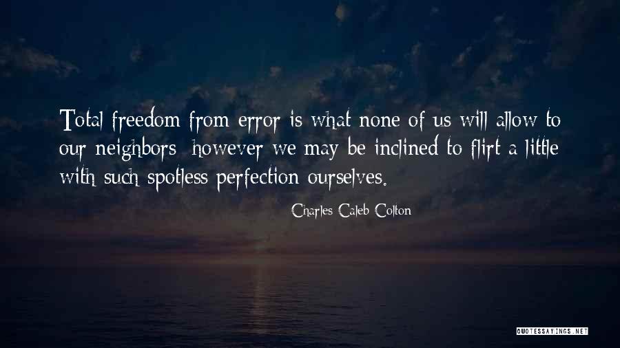 Error Quotes By Charles Caleb Colton