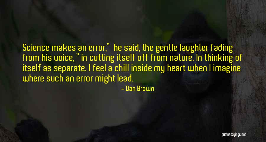 Error Quotes By Dan Brown