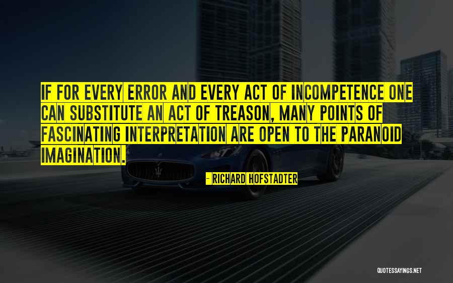 Error Quotes By Richard Hofstadter Error Quotes By Richard Hofstadter