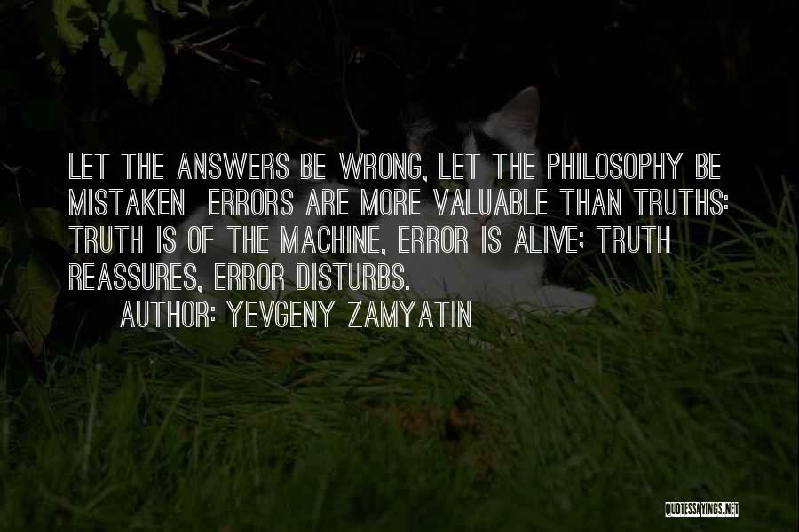 Error Quotes By Yevgeny Zamyatin