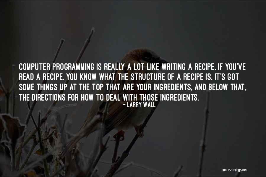 Errorless Teaching Quotes By Larry Wall Errorless Teaching Quotes By Larry Wall