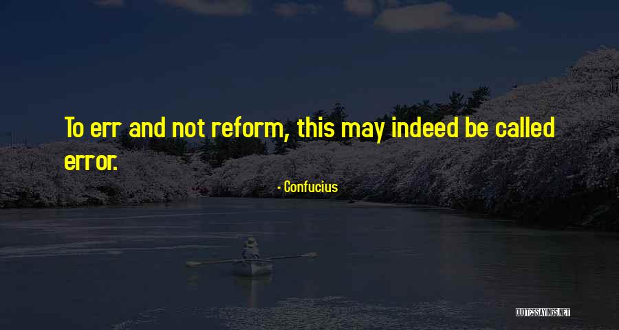 Errors Quotes By Confucius Errors Quotes By Confucius