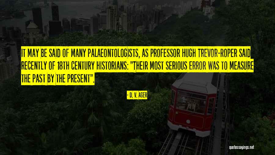 Errors Quotes By D. V. Ager Errors Quotes By D. V. Ager