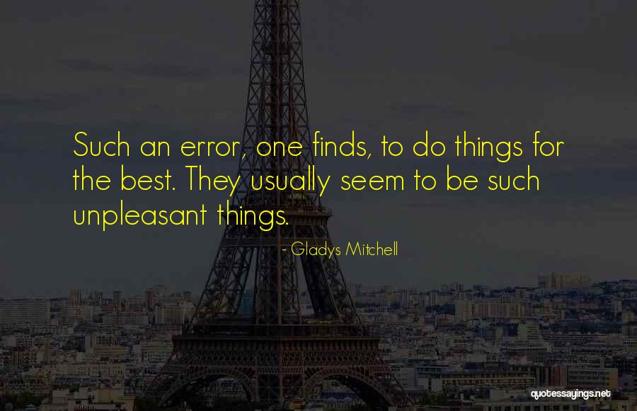 Errors Quotes By Gladys Mitchell Errors Quotes By Gladys Mitchell