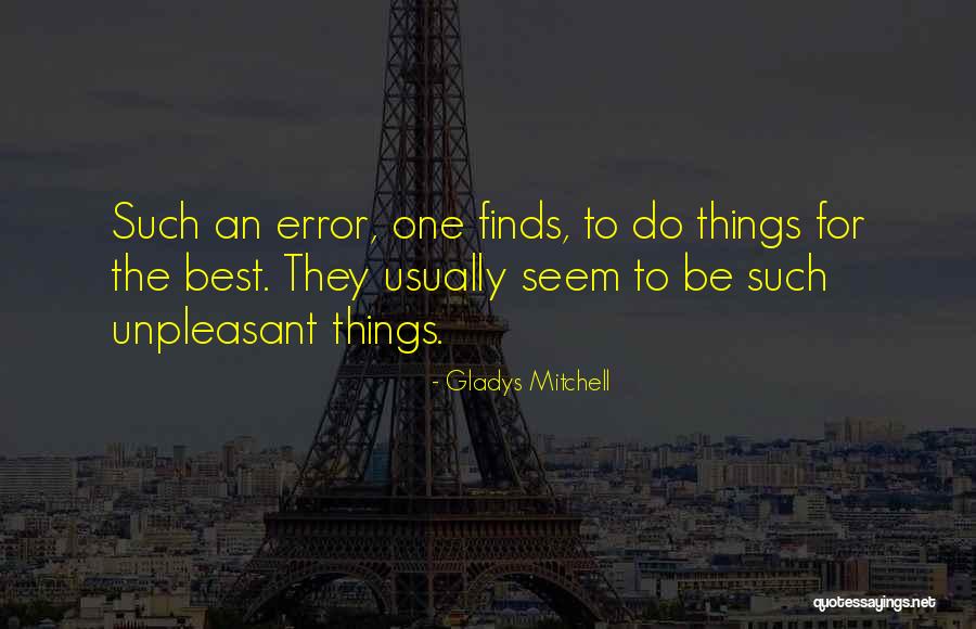 Errors Quotes By Gladys Mitchell