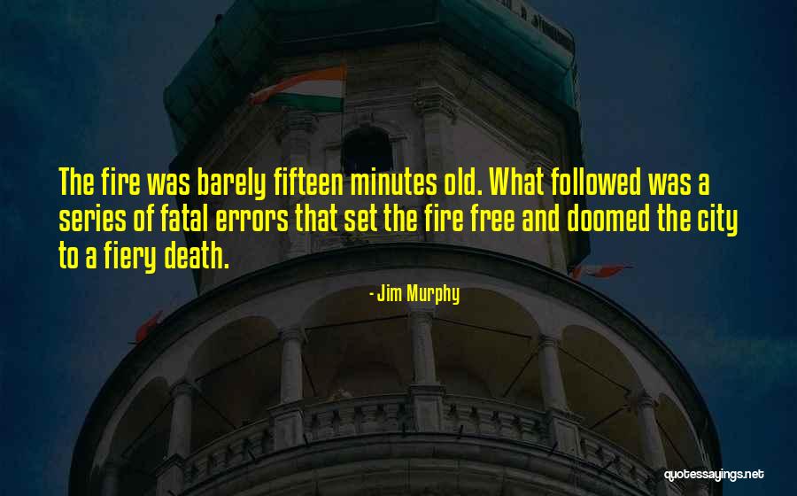 Errors Quotes By Jim Murphy Errors Quotes By Jim Murphy