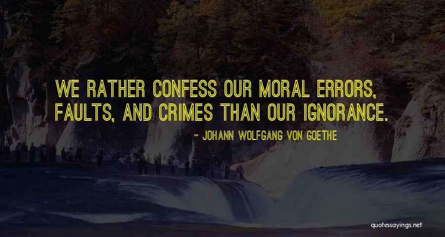 Errors Quotes By Johann Wolfgang Von Goethe