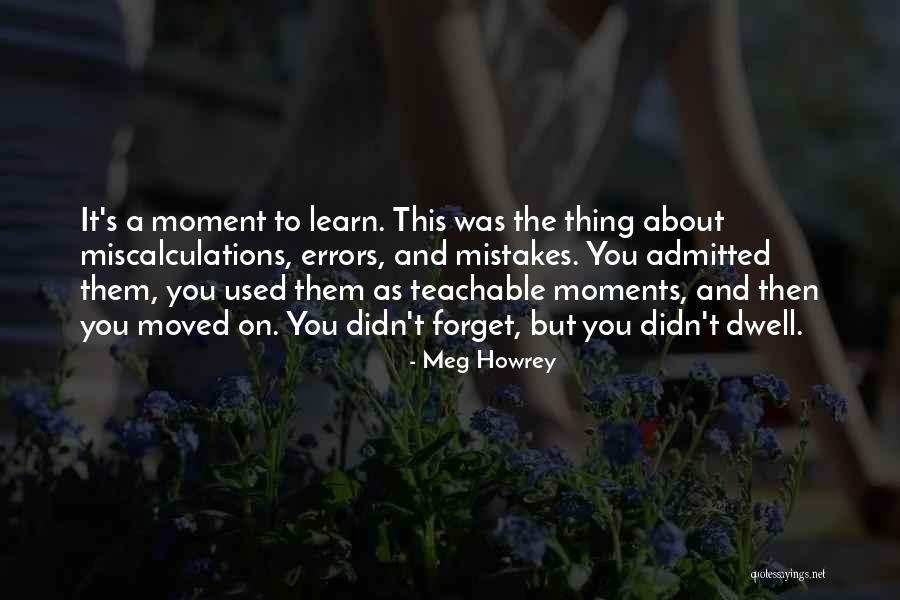 Errors Quotes By Meg Howrey