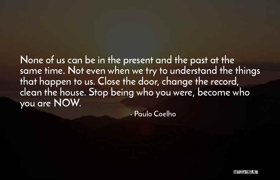 Errybody Yaboiaction Quotes By Paulo Coelho Errybody Yaboiaction Quotes By Paulo Coelho