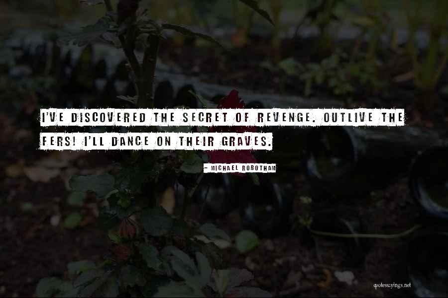 Ers Quotes By Michael Robotham Ers Quotes By Michael Robotham