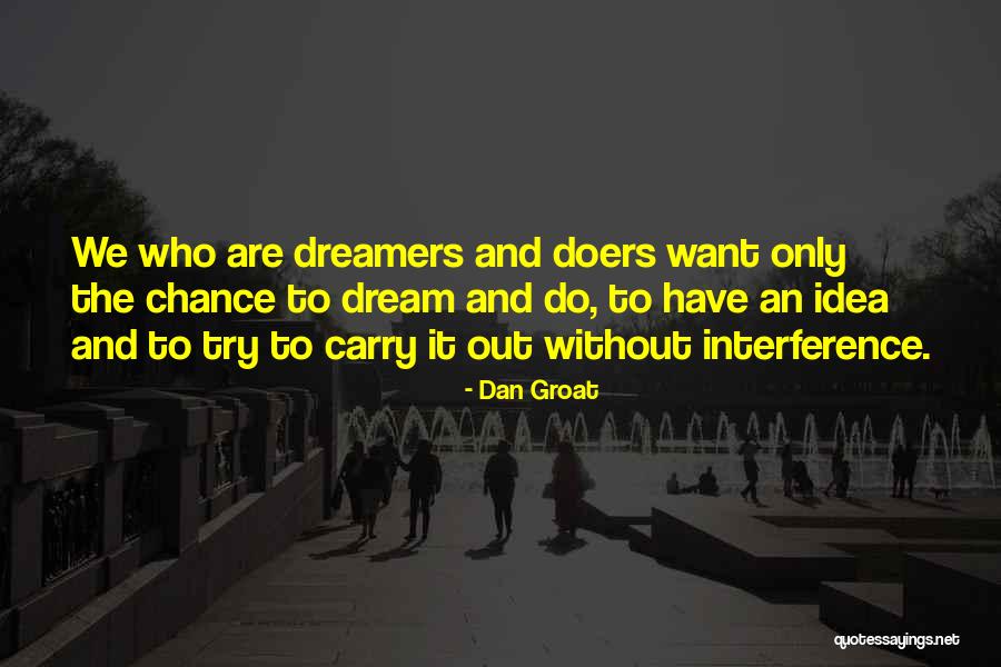 Ersan Erdura Quotes By Dan Groat Ersan Erdura Quotes By Dan Groat