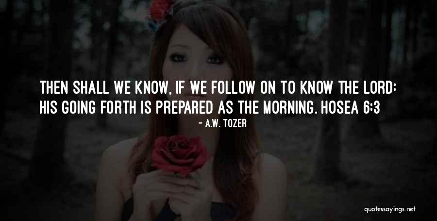 Erschieung Quotes By A.W. Tozer Erschieung Quotes By A.W. Tozer