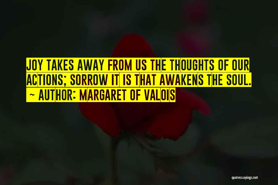 Ershovich Quotes By Margaret Of Valois