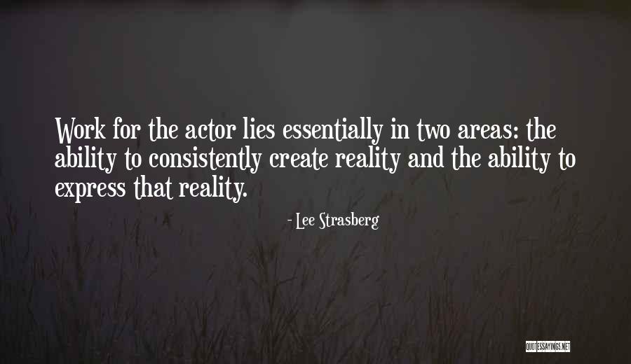 Erskineville Kings Quotes By Lee Strasberg Erskineville Kings Quotes By Lee Strasberg