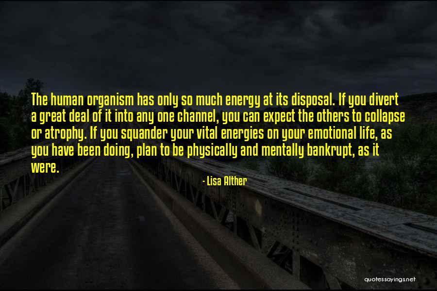 Erspamer Quotes By Lisa Alther Erspamer Quotes By Lisa Alther