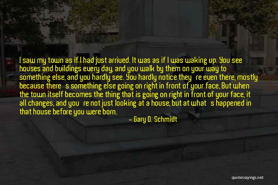 Erste Banka Quotes By Gary D. Schmidt Erste Banka Quotes By Gary D. Schmidt