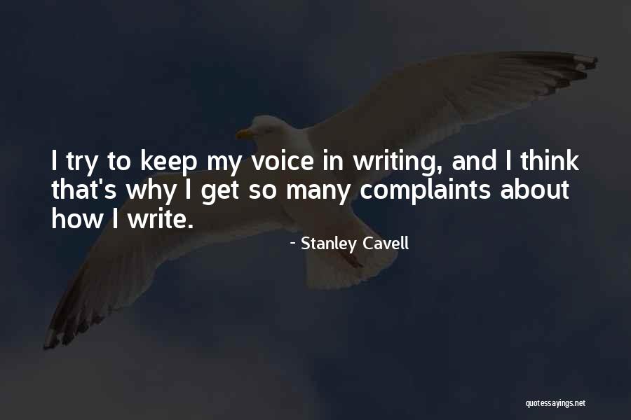 Ersten Haile Quotes By Stanley Cavell