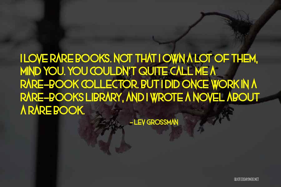 Erster Weltkrieg Quotes By Lev Grossman Erster Weltkrieg Quotes By Lev Grossman