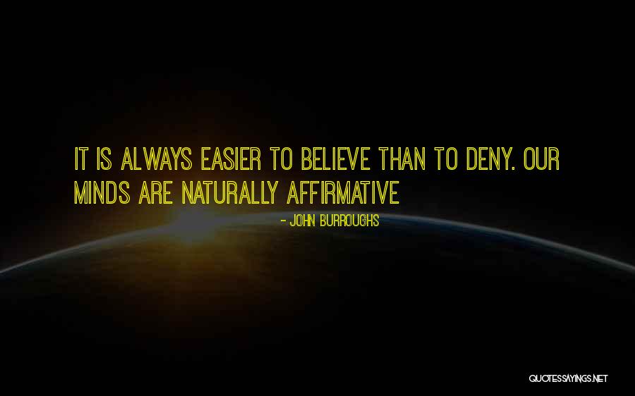 Erstlingsopfer Quotes By John Burroughs Erstlingsopfer Quotes By John Burroughs