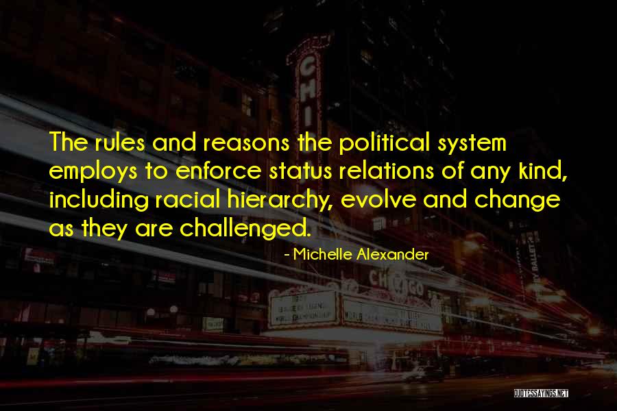 Erstmal Zu Quotes By Michelle Alexander Erstmal Zu Quotes By Michelle Alexander