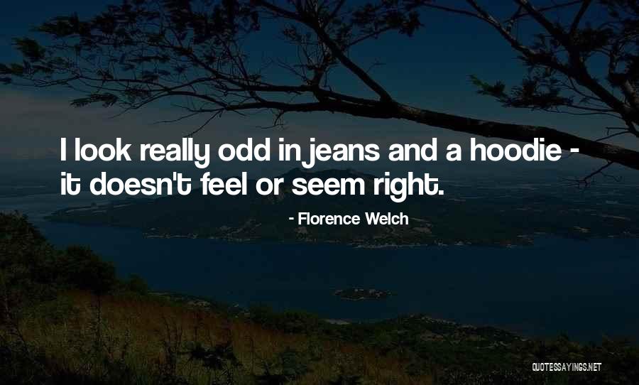 Ertel And Company Quotes By Florence Welch Ertel And Company Quotes By Florence Welch
